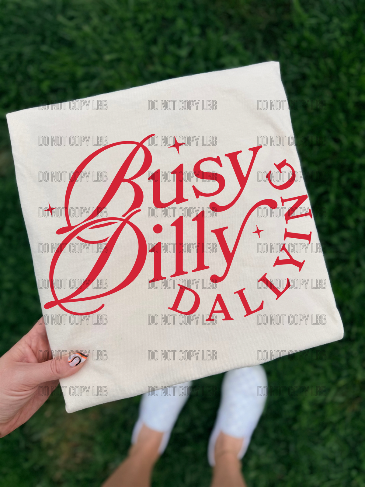 busy dilly dallying BACK DTF TRANSFER