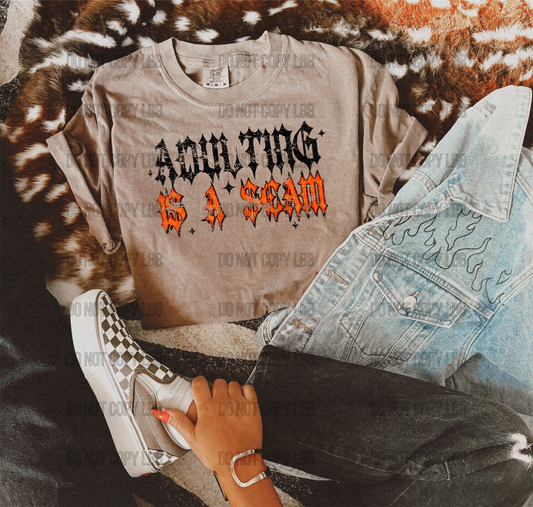 Adulting is a scam DTF TRANSFER