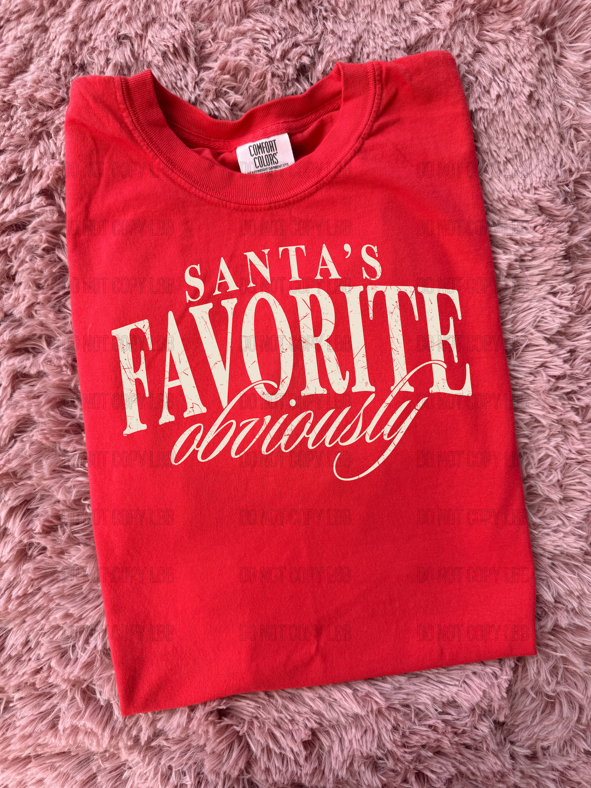 Santa’s favorite obviously DTF TRANSFER