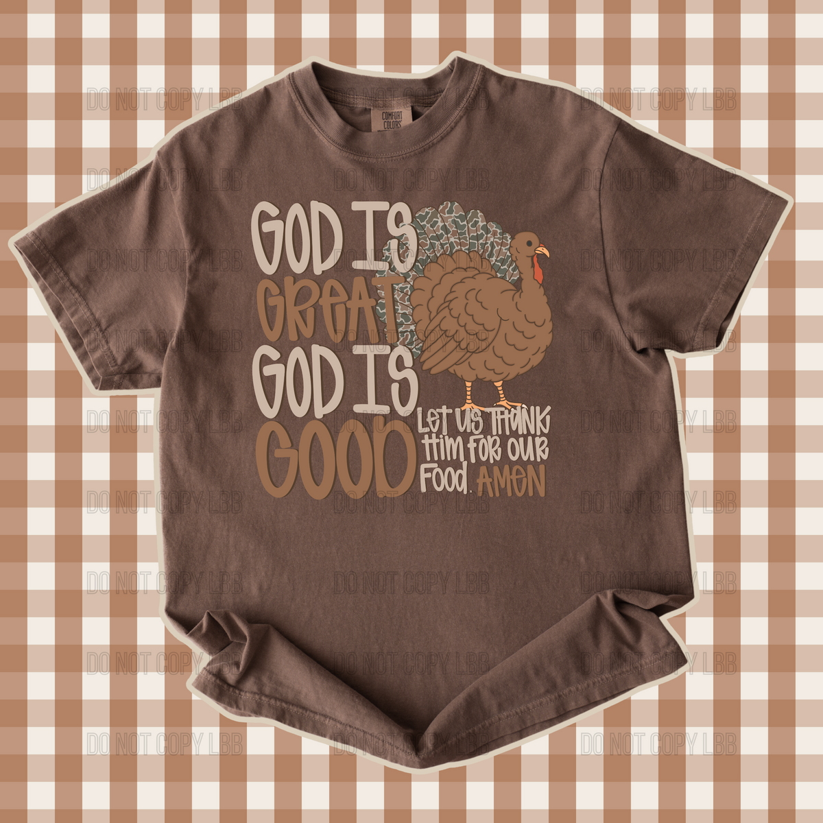 Camo God is great God is good DTF TRANSFER