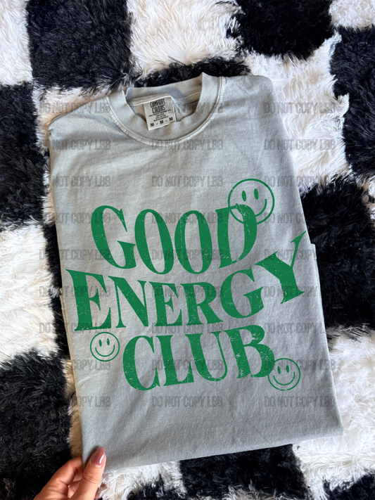 Good energy club DTF TRANSFER