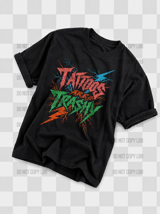 Trashy DTF TRANSFER *dark color shirt only