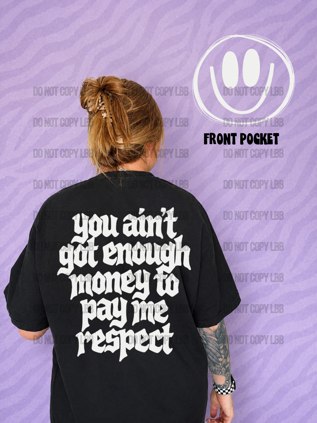 Pay me respect + pocket smiley DTF TRANSFER