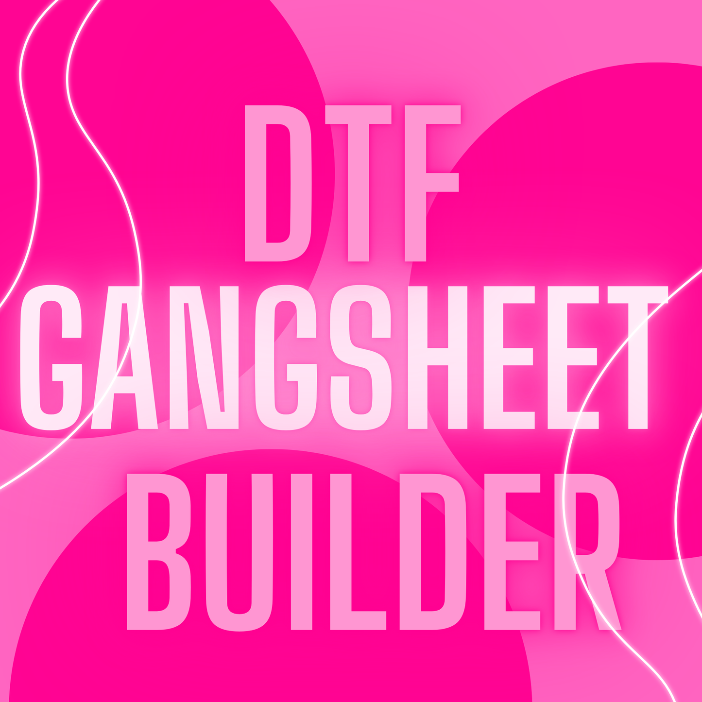 CUSTOM DTF GANGSHEETS