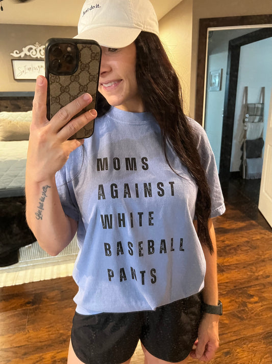 Moms against white baseball pants