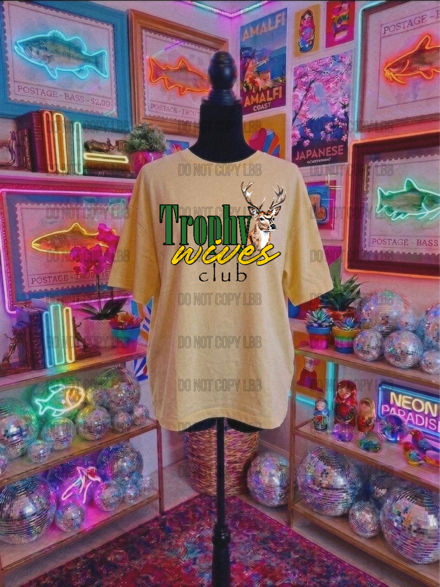 Trophy wives DTF TRANSFER