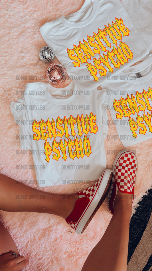 Sensitive psycho TSHIRT