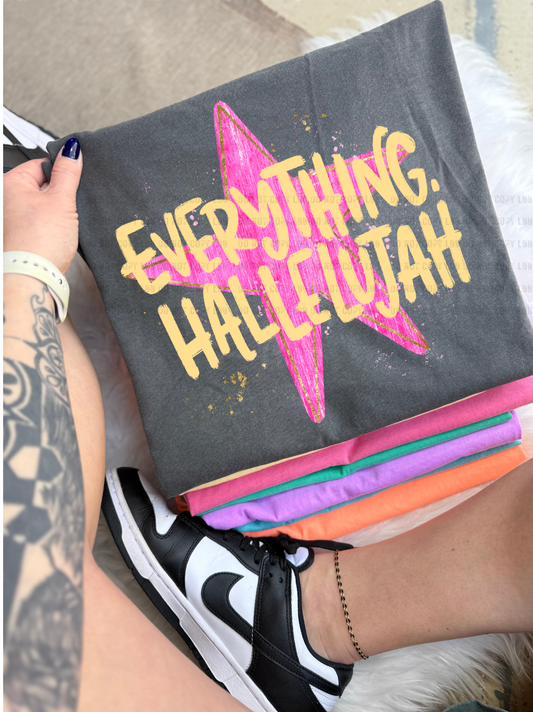 Everything Hallelujah DTF TRANSFER