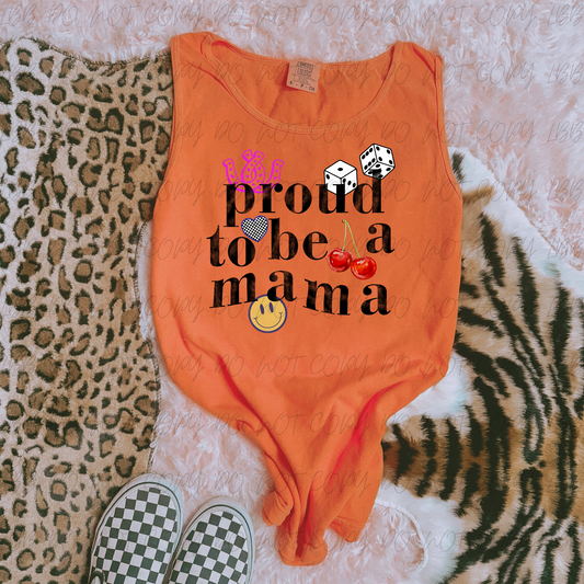 PROUD TO BE A MAMA DTF TRANSFER