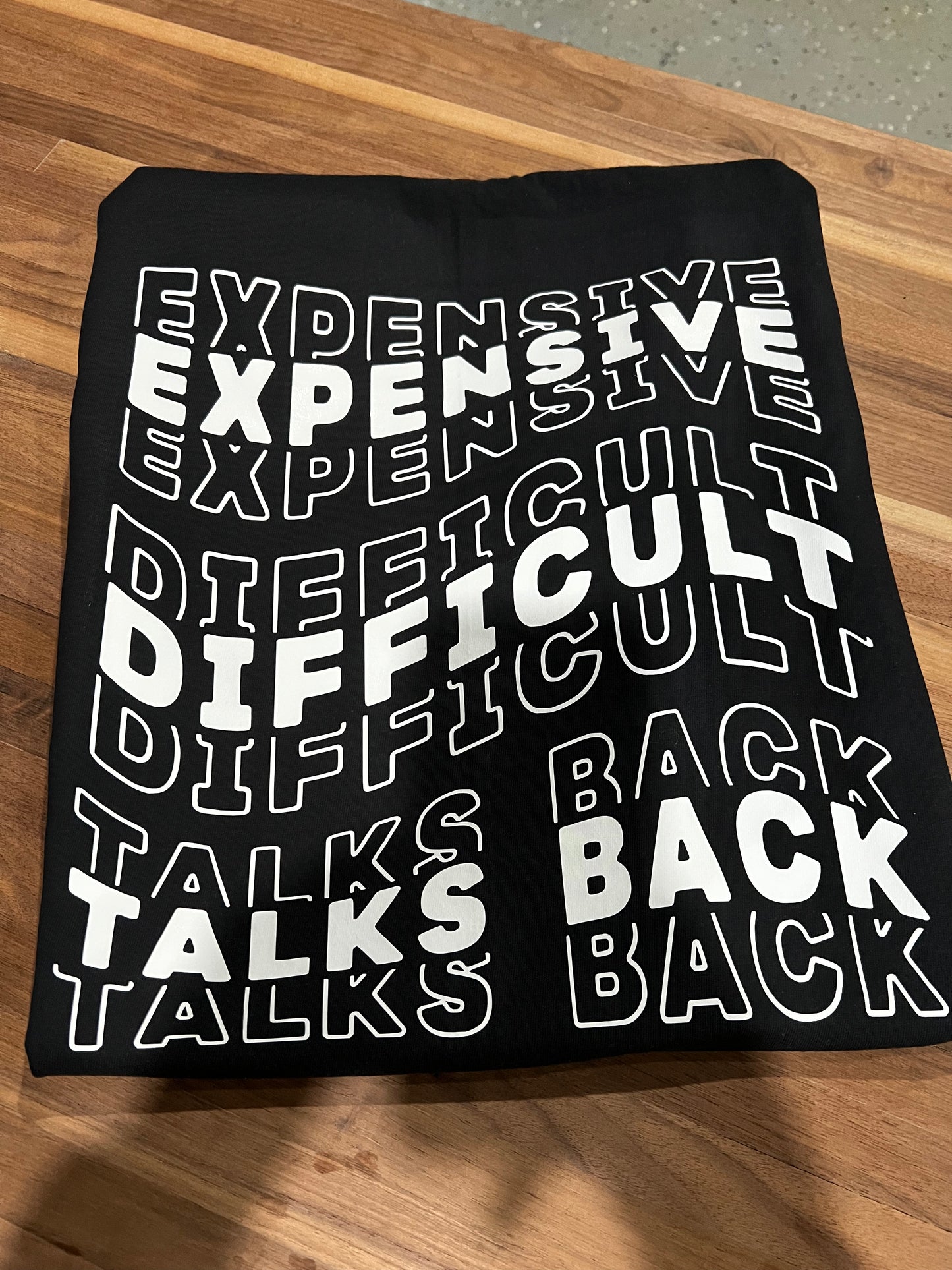 Expensive Difficult Talks Back