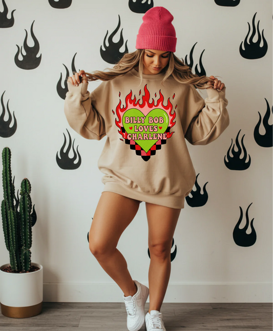Billy Bob Loves Charlene Tshirt&Sweatshirt